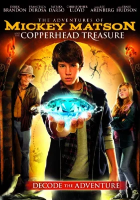 Приключения Микки Мэтсон и сокровища Копперхеда (2012)