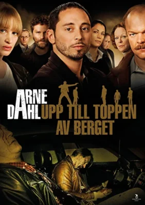 Арне Даль: На вершину горы / Арне Даль: К вершине горы (2012)