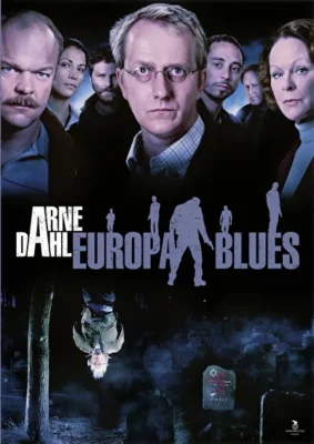 Арне Даль: Европейский блюз (2012)