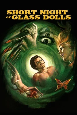 Короткая ночь стеклянных кукол (1971)